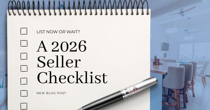 List Now or Wait - a 2026 checklist.